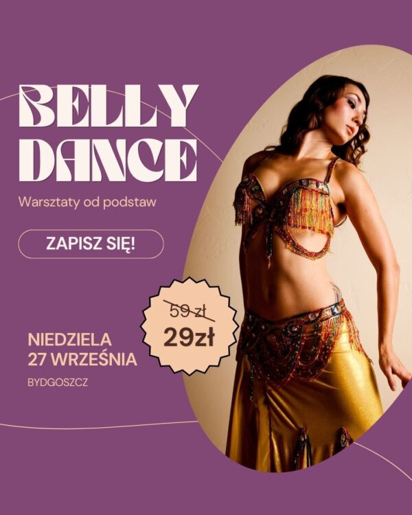 Beżowy Elegancki Szybkie Tworzenie Post na Facebooka – wyprzedaż (Post na Instagram (45)) (1) Twój pierwszy warsztat Belly Dance | Bydgoszcz 27.09.2026
